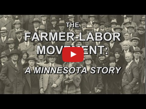 Screen still of tile. The Farmer-Labor Movement: A Minnesota Story.  